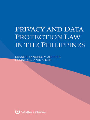 cover image of Privacy and Data Protection Law in the Philippines